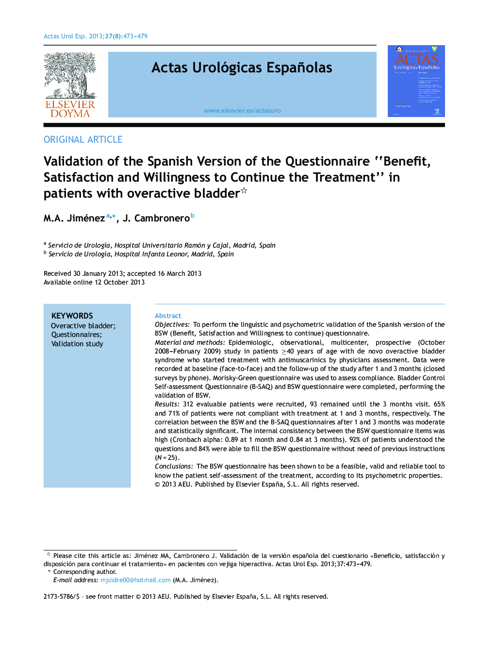 Validation of the Spanish Version of the Questionnaire “Benefit, Satisfaction and Willingness to Continue the Treatment” in patients with overactive bladder 