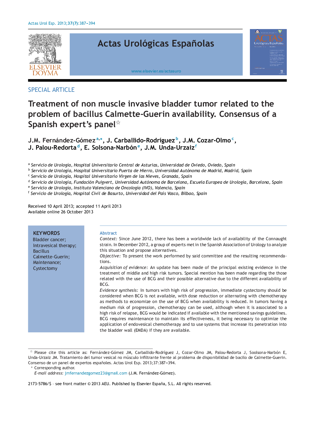 Treatment of non muscle invasive bladder tumor related to the problem of bacillus Calmette-Guerin availability. Consensus of a Spanish expert's panel