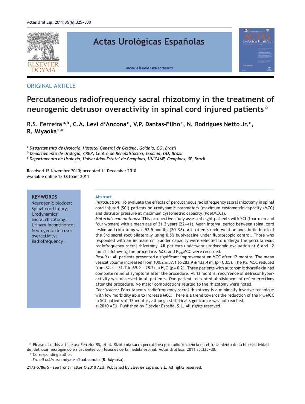 Percutaneous radiofrequency sacral rhizotomy in the treatment of neurogenic detrusor overactivity in spinal cord injured patients 