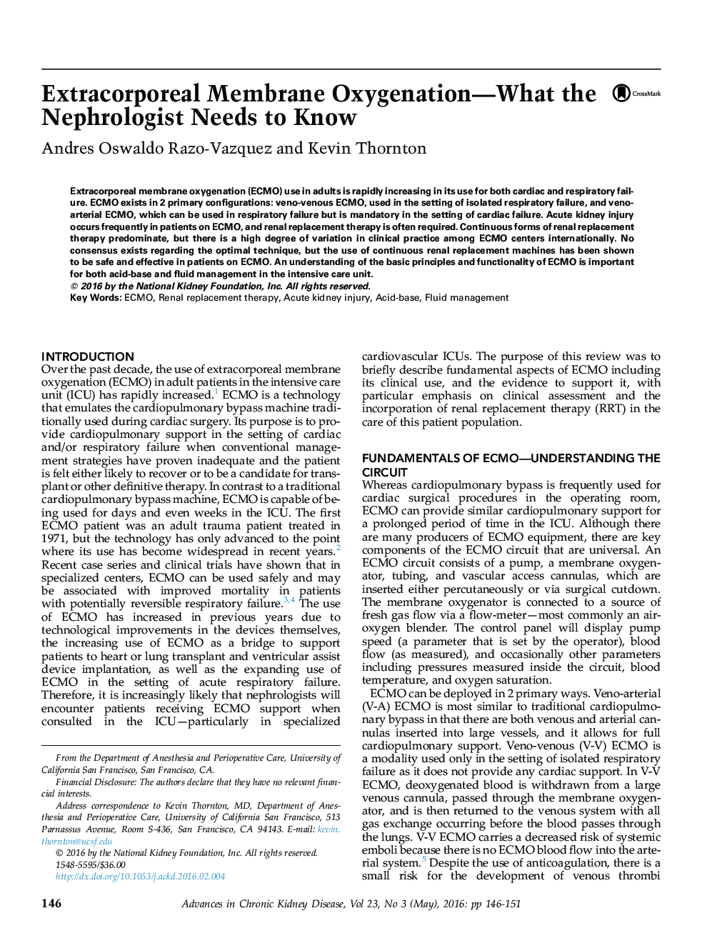 Extracorporeal Membrane Oxygenation-What the Nephrologist Needs to Know