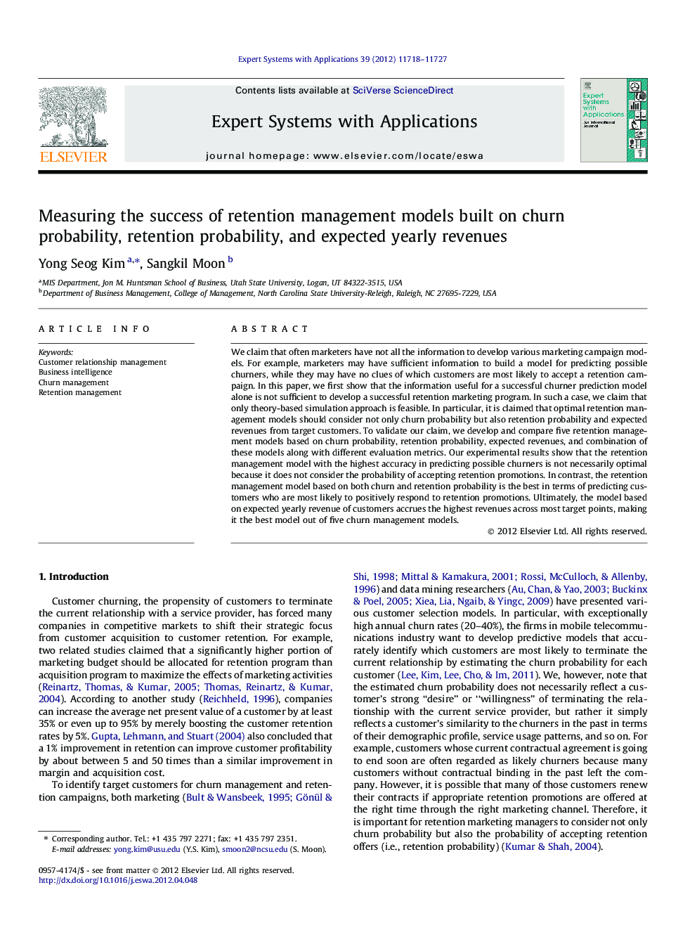 Measuring the success of retention management models built on churn probability, retention probability, and expected yearly revenues