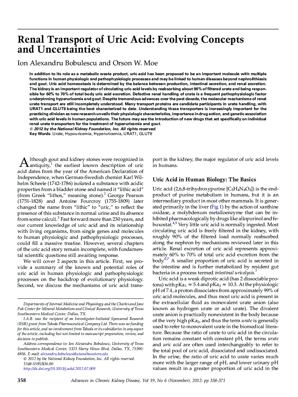 Renal Transport of Uric Acid: Evolving Concepts and Uncertainties