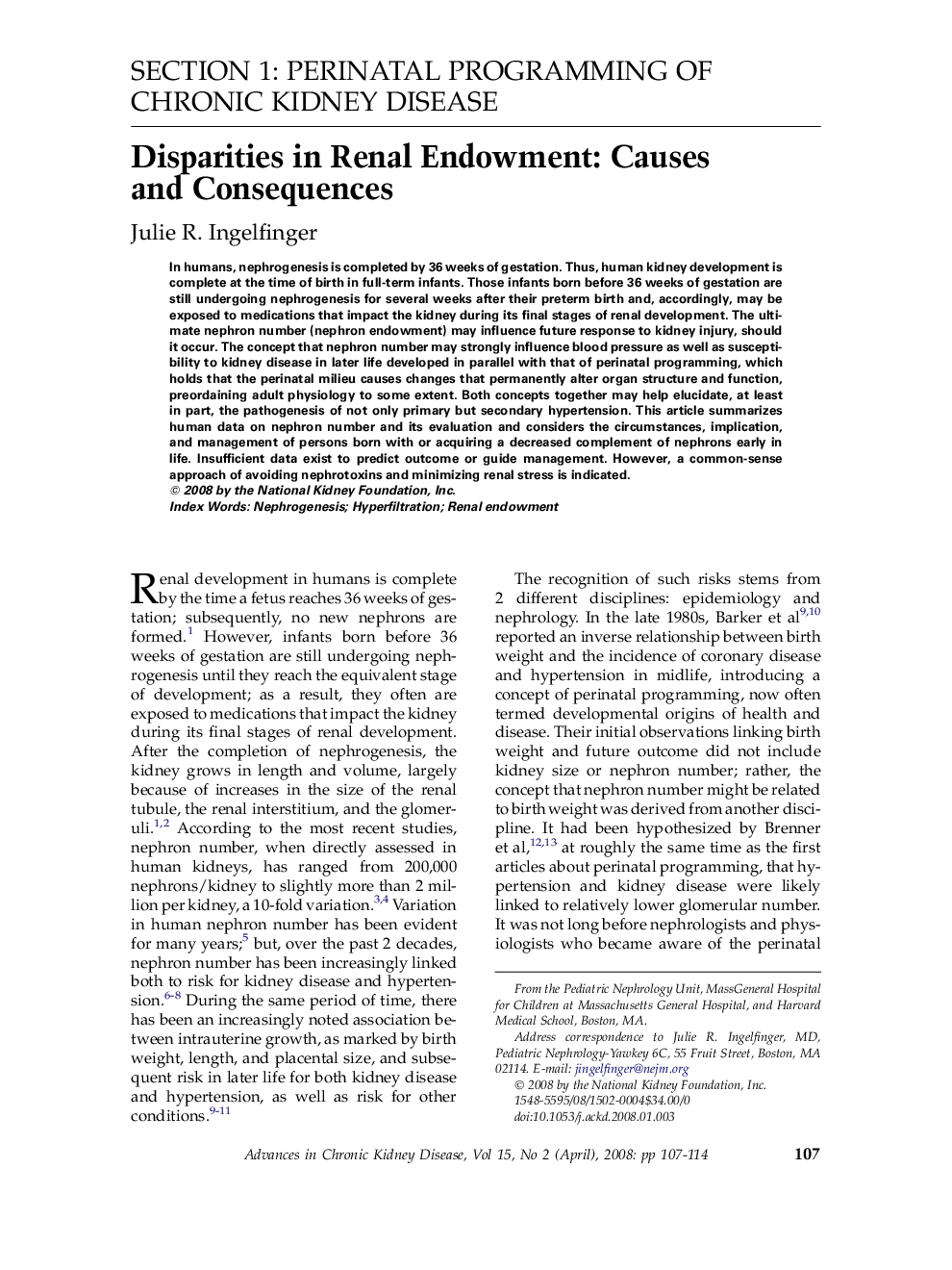 Disparities in Renal Endowment: Causes and Consequences