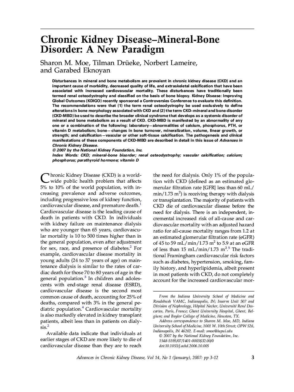 Chronic Kidney Disease-Mineral-Bone Disorder: A New Paradigm