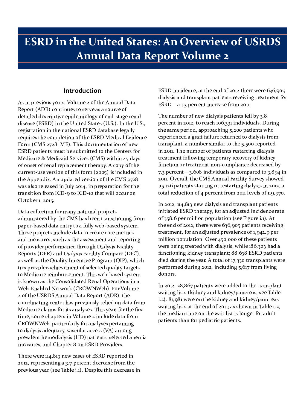 ESRD in the United States: An Overview of USRDS Annual Data Report Volume 2