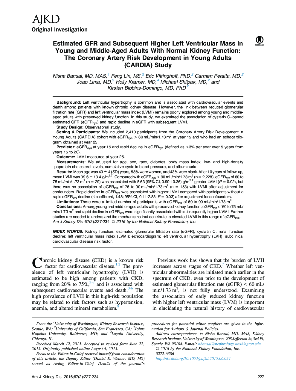 Estimated GFR and Subsequent Higher Left Ventricular Mass in Young and Middle-Aged Adults With Normal Kidney Function: The Coronary Artery Risk Development in Young Adults (CARDIA) Study