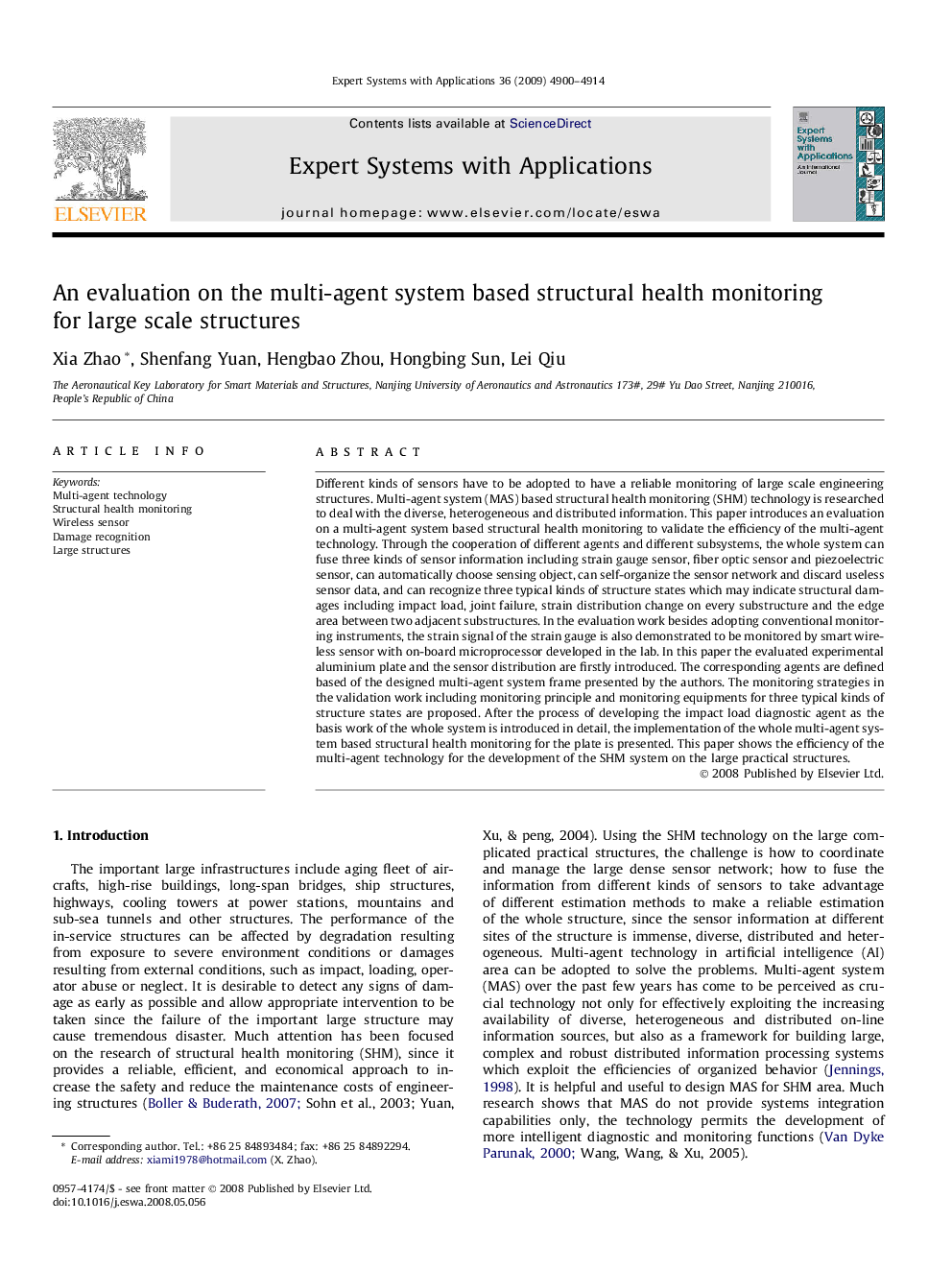 An evaluation on the multi-agent system based structural health monitoring for large scale structures