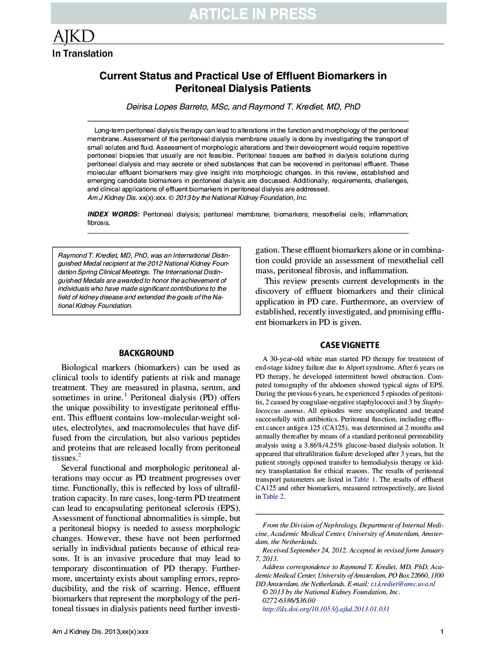 Current Status and Practical Use of Effluent Biomarkers in Peritoneal Dialysis Patients