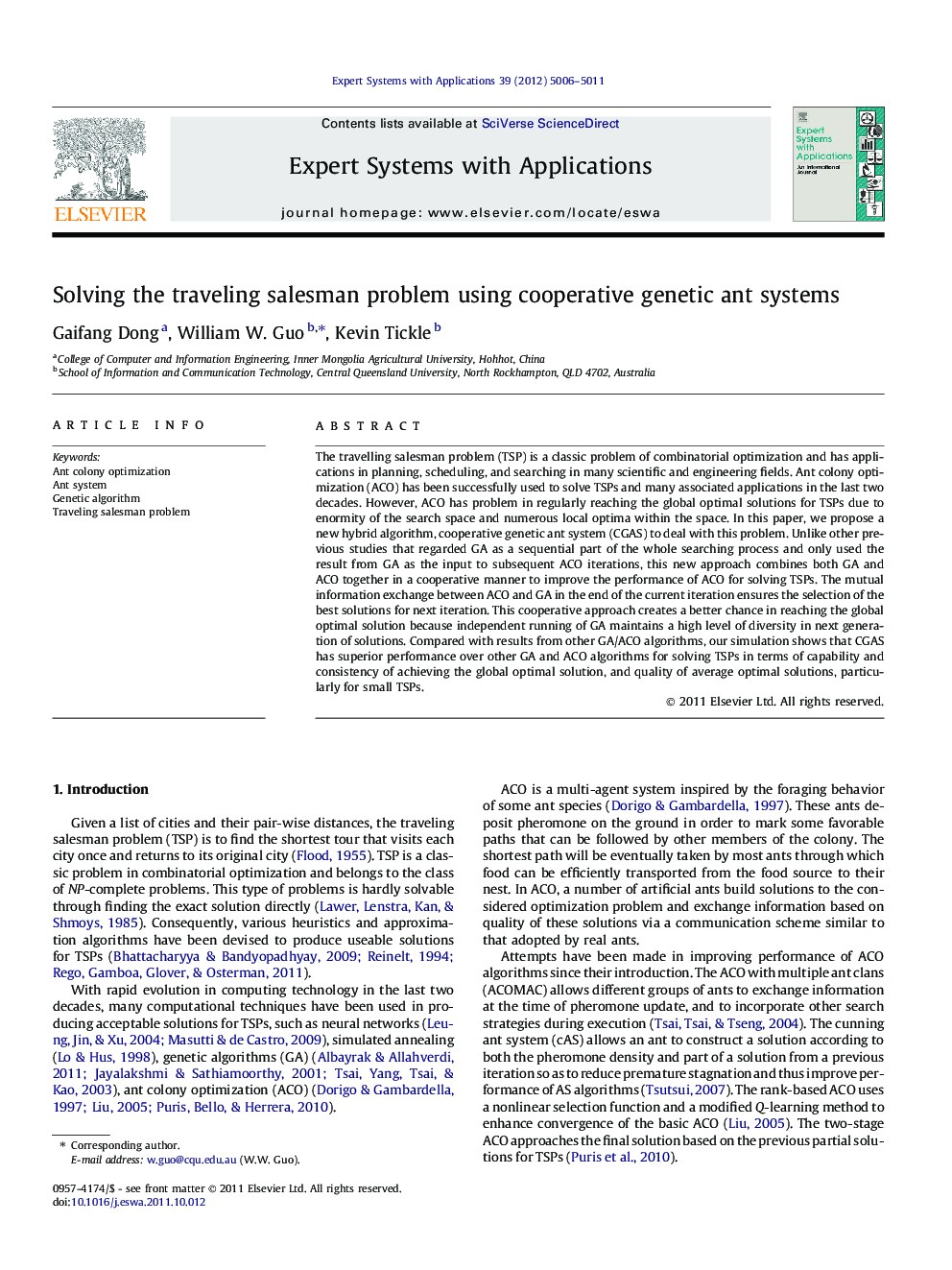 Solving the traveling salesman problem using cooperative genetic ant systems