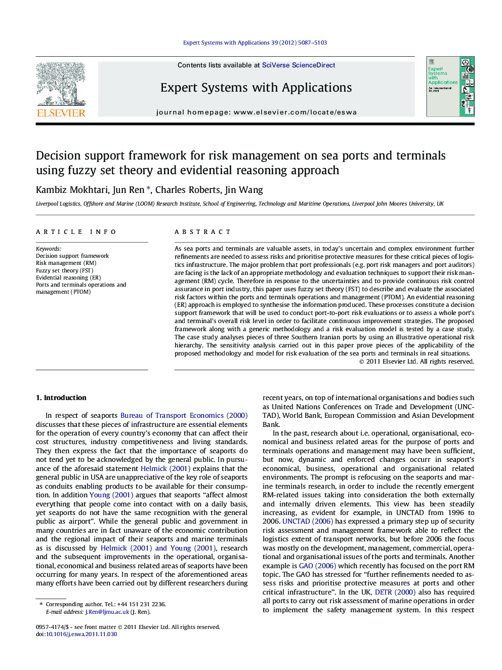 Decision support framework for risk management on sea ports and terminals using fuzzy set theory and evidential reasoning approach