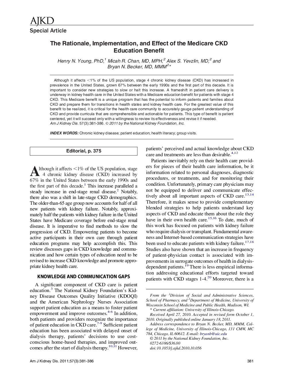 The Rationale, Implementation, and Effect of the Medicare CKD Education Benefit