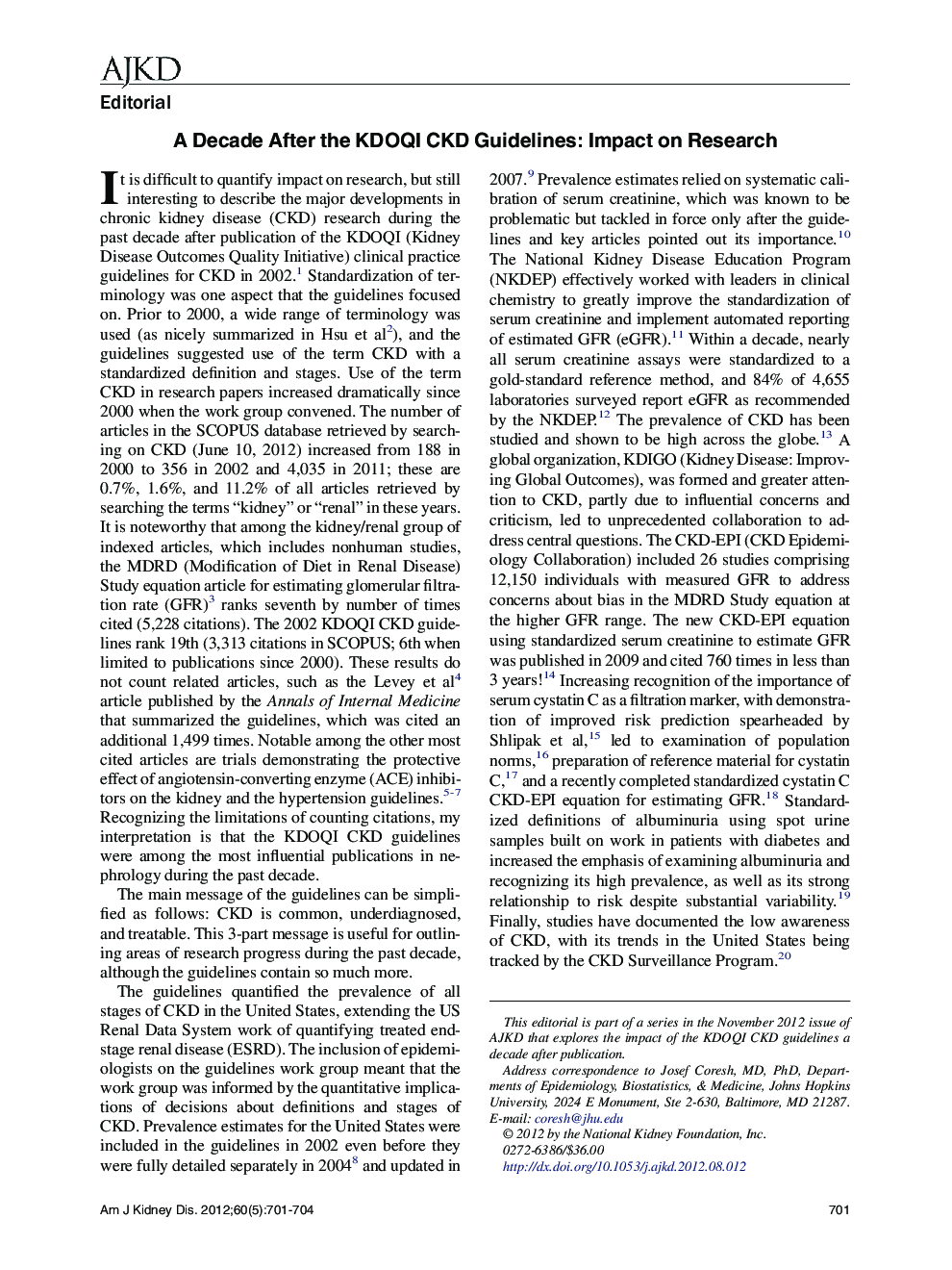 A Decade After the KDOQI CKD Guidelines: Impact on Research