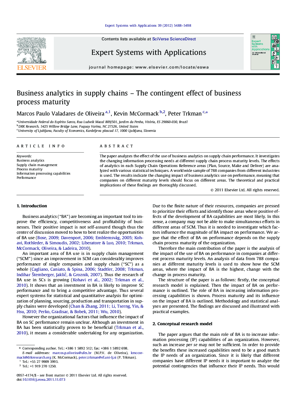 Business analytics in supply chains – The contingent effect of business process maturity