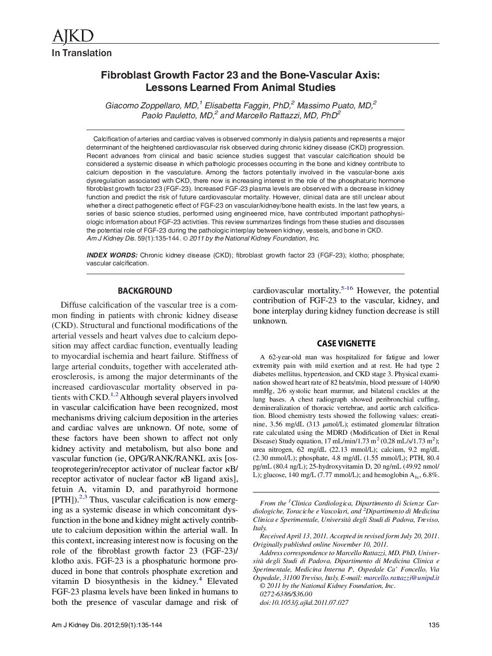 Fibroblast Growth Factor 23 and the Bone-Vascular Axis: Lessons Learned From Animal Studies