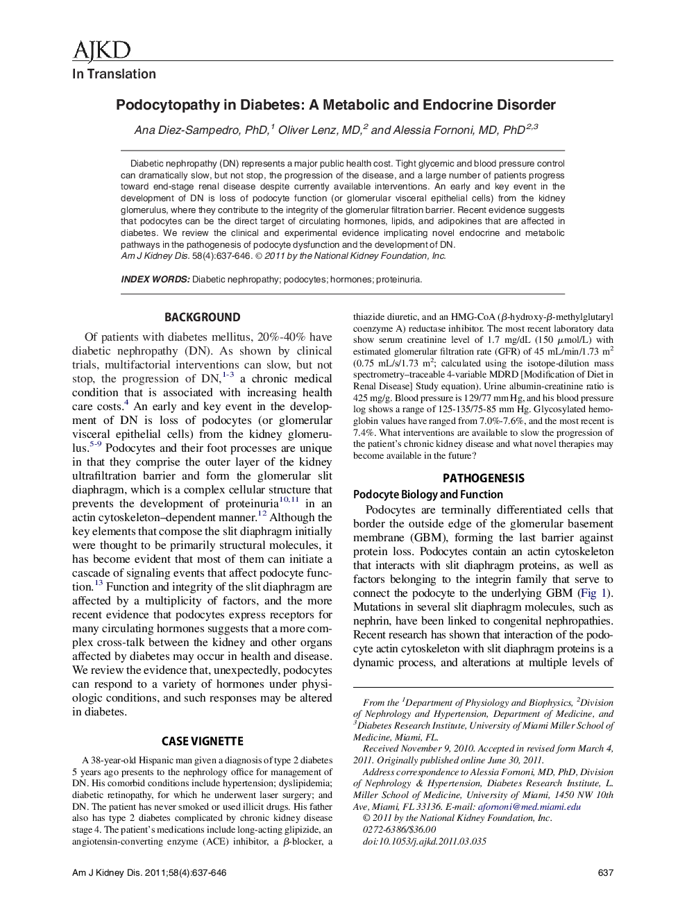 Podocytopathy in Diabetes: A Metabolic and Endocrine Disorder