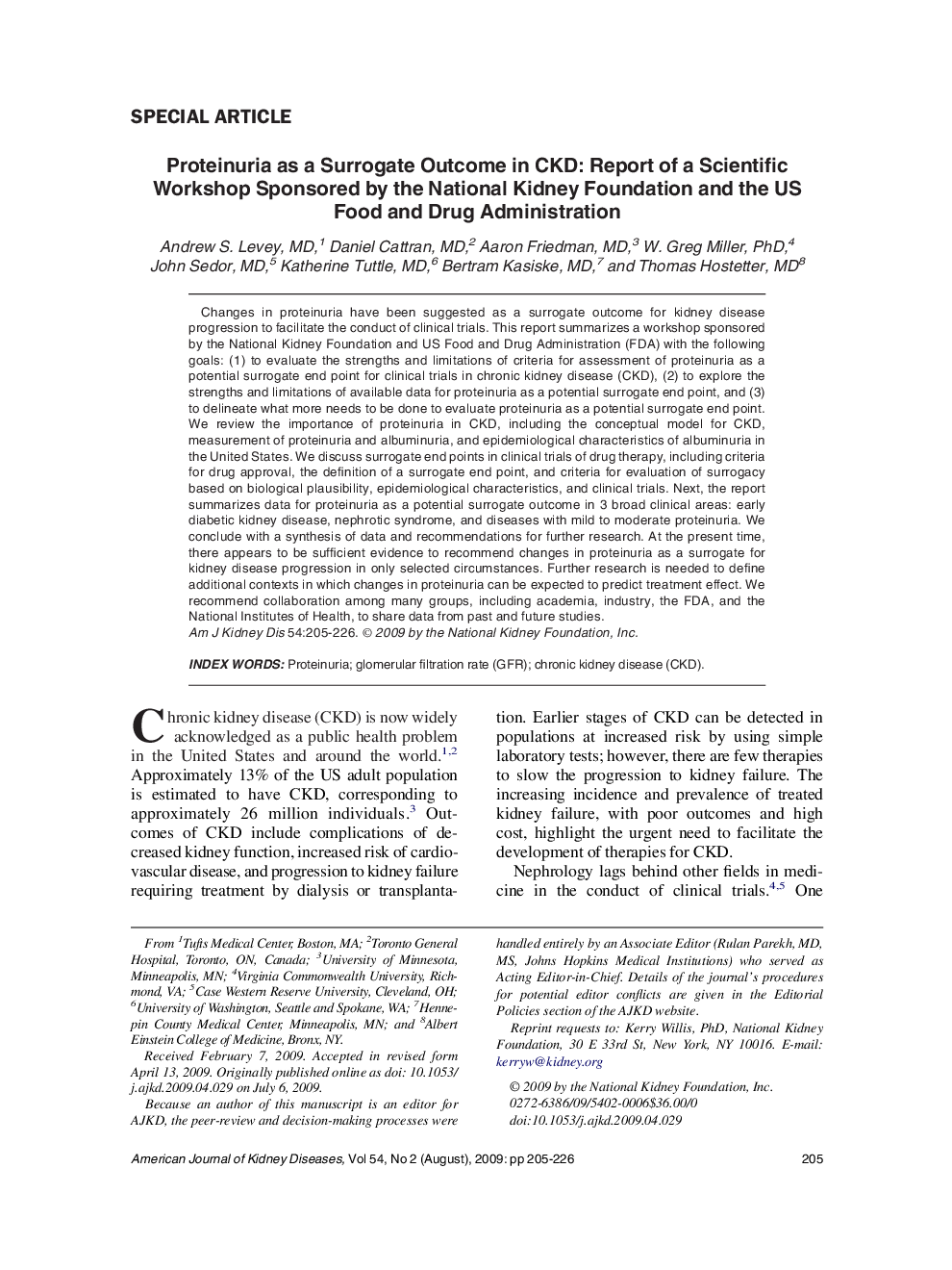 Proteinuria as a Surrogate Outcome in CKD: Report of a Scientific Workshop Sponsored by the National Kidney Foundation and the US Food and Drug Administration