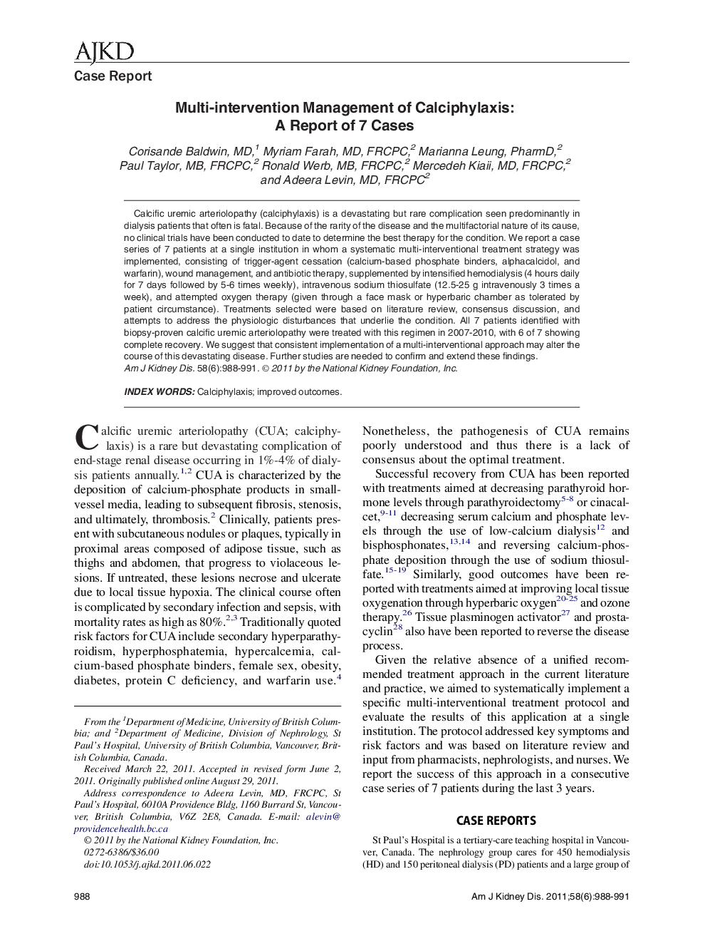 Multi-intervention Management of Calciphylaxis: A Report of 7 Cases