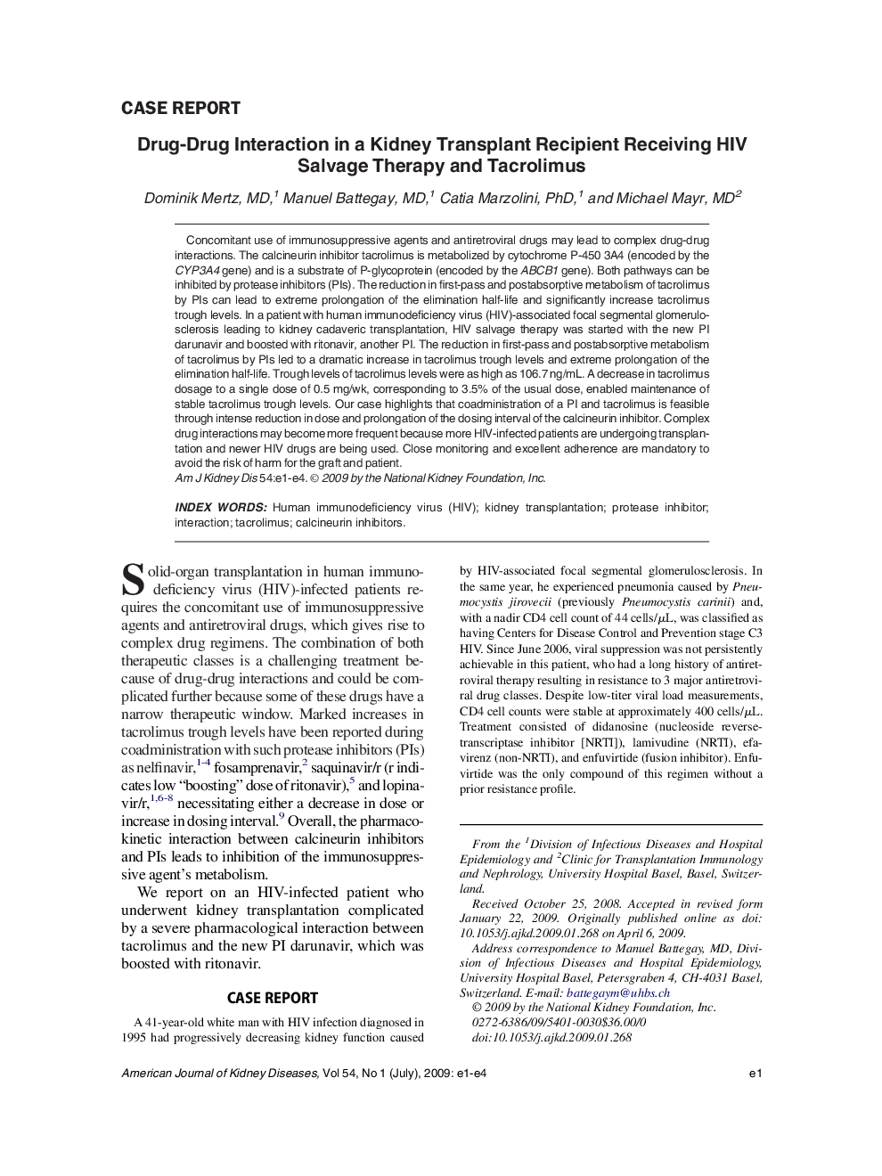 Drug-Drug Interaction in a Kidney Transplant Recipient Receiving HIV Salvage Therapy and Tacrolimus