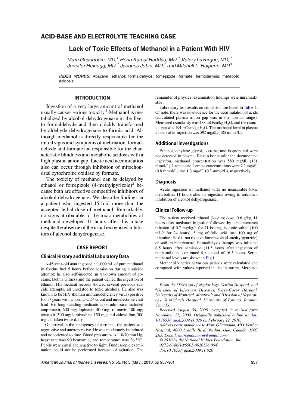 Lack of Toxic Effects of Methanol in a Patient With HIV