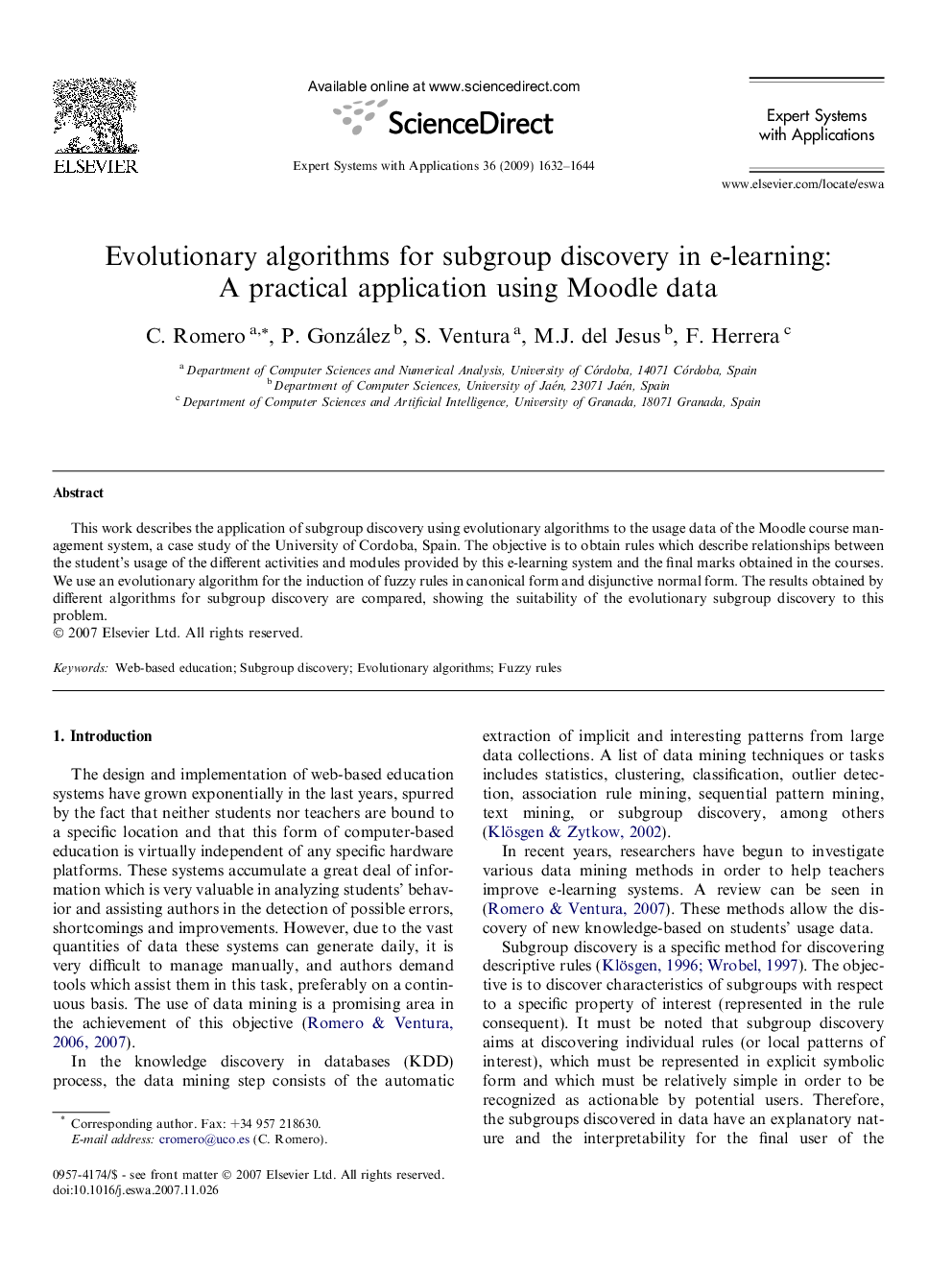 Evolutionary algorithms for subgroup discovery in e-learning: A practical application using Moodle data