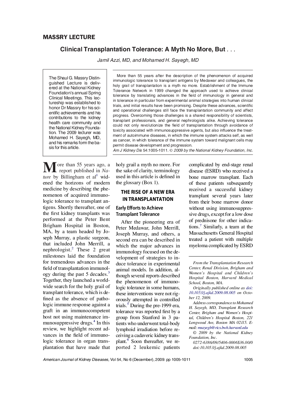 Clinical Transplantation Tolerance: A Myth No More, ButÂ â¦