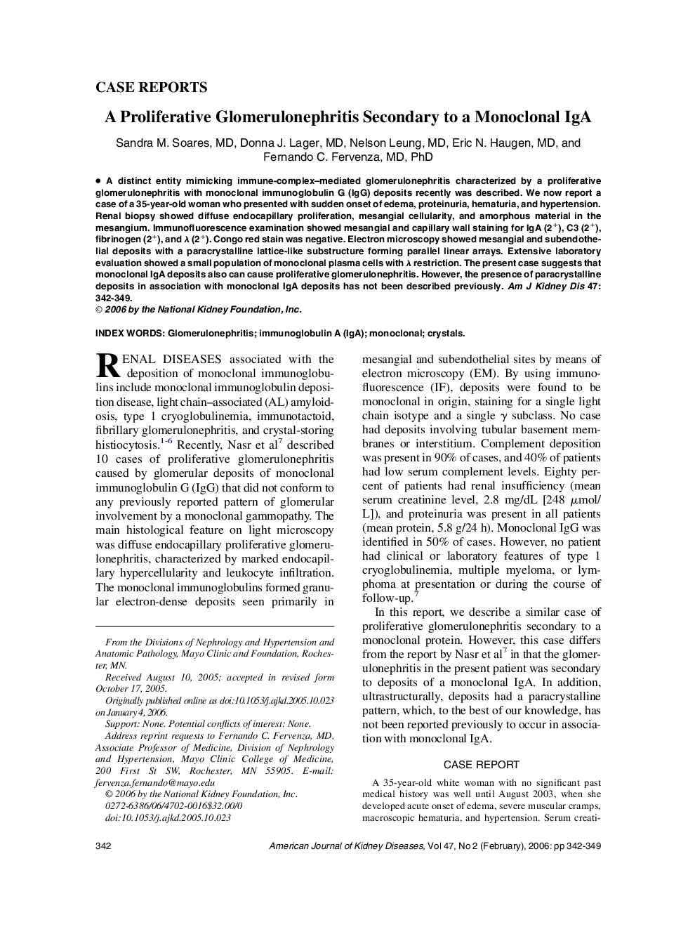 A Proliferative Glomerulonephritis Secondary to a Monoclonal IgA