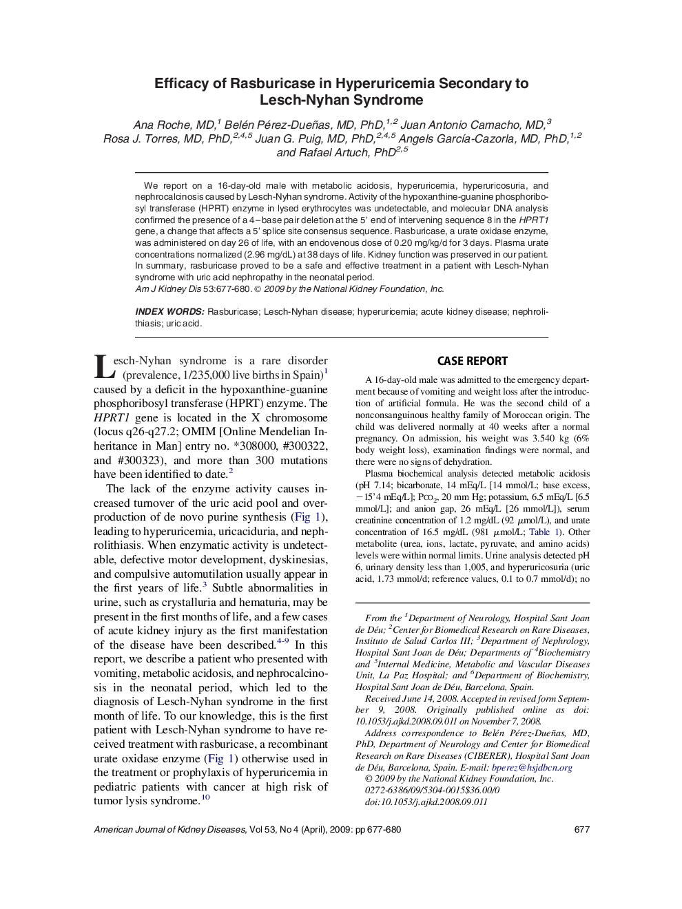 Efficacy of Rasburicase in Hyperuricemia Secondary to Lesch-Nyhan Syndrome