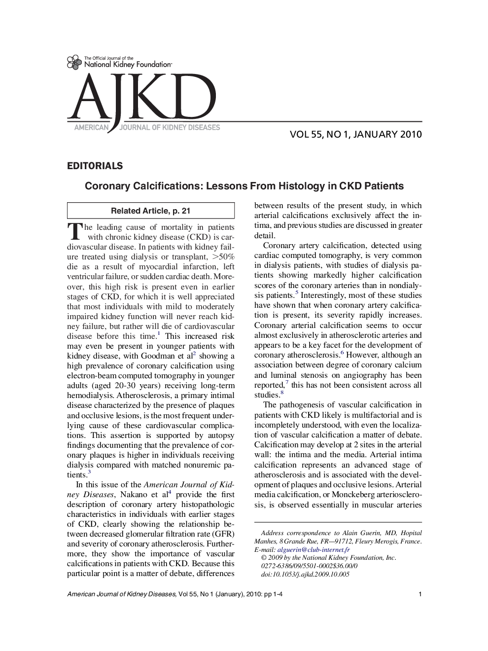 Coronary Calcifications: Lessons From Histology in CKD Patients
