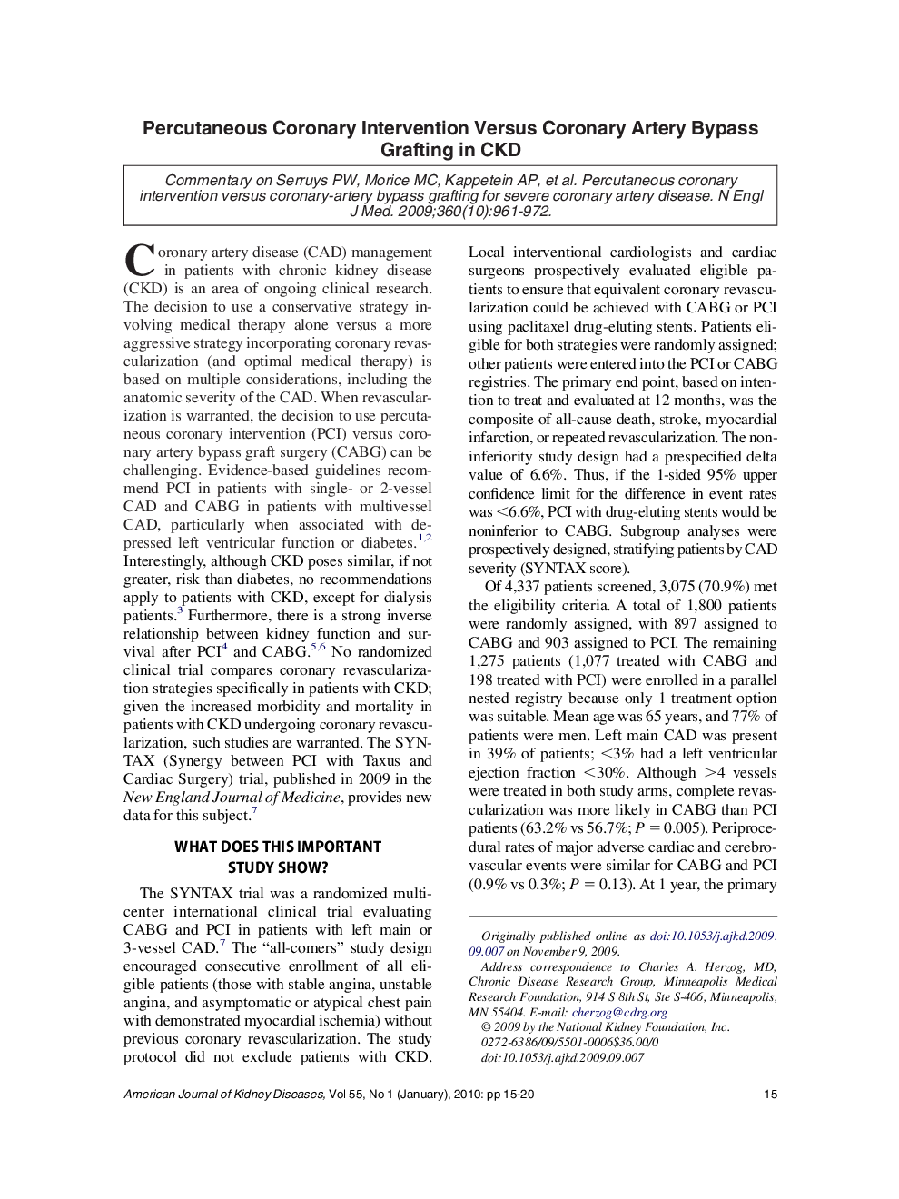 Percutaneous Coronary Intervention Versus Coronary Artery Bypass Grafting in CKD