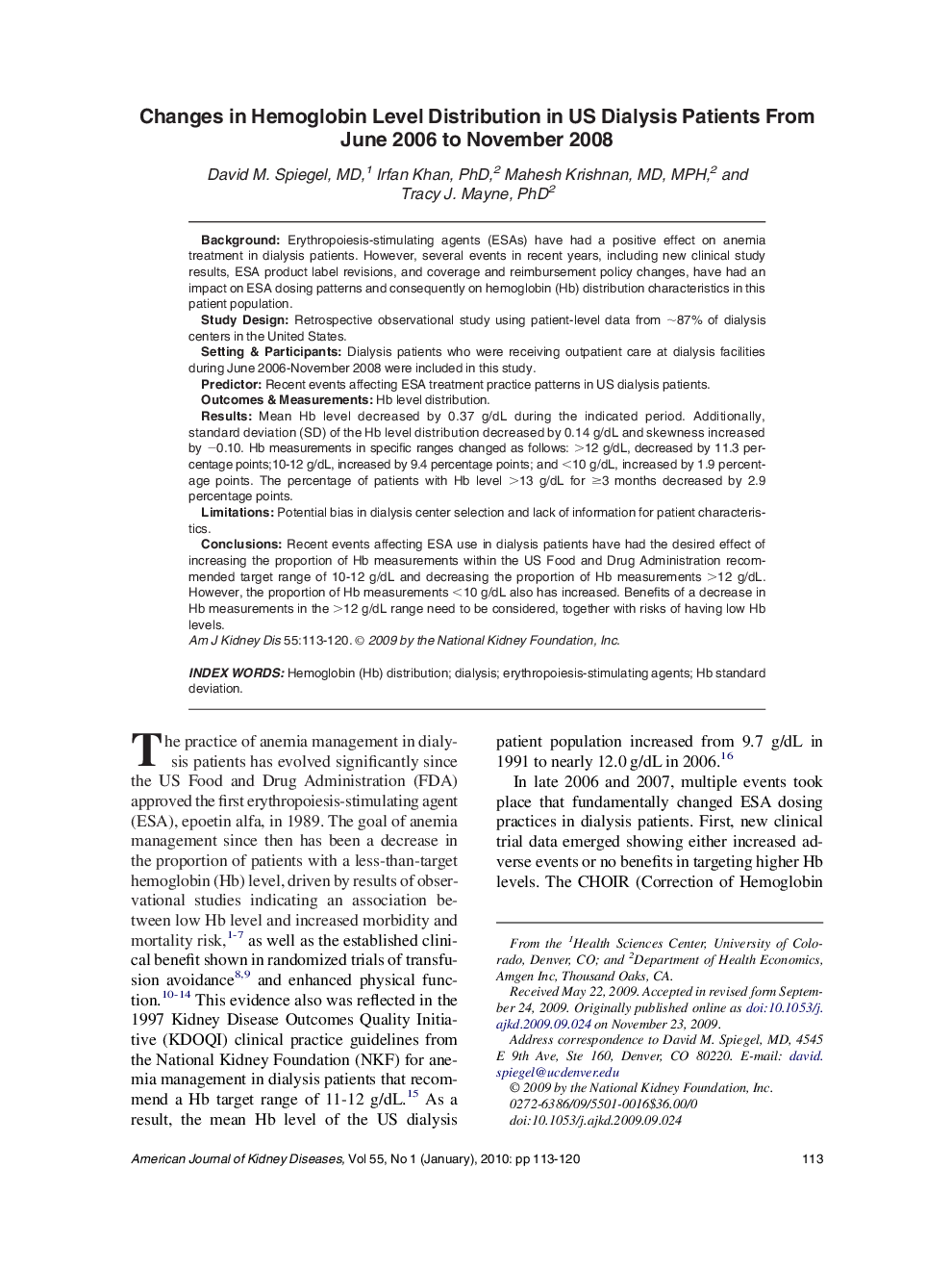 Changes in Hemoglobin Level Distribution in US Dialysis Patients From June 2006 to November 2008