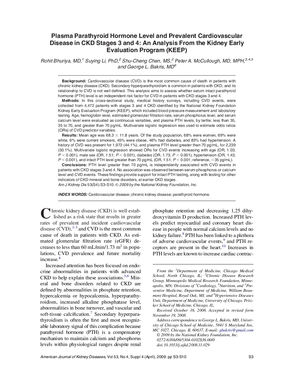 عکس صفحه اول مقاله: Plasma Parathyroid Hormone Level and Prevalent Cardiovascular Disease in CKD Stages 3 and 4: An Analysis From the Kidney Early Evaluation Program (KEEP) Plasma Parathyroid Hormone Level and Prevalent Cardiovascular Disease in CKD Stages 3 and 4: An Analysis From the Kidney Early Evaluation Program (KEEP)