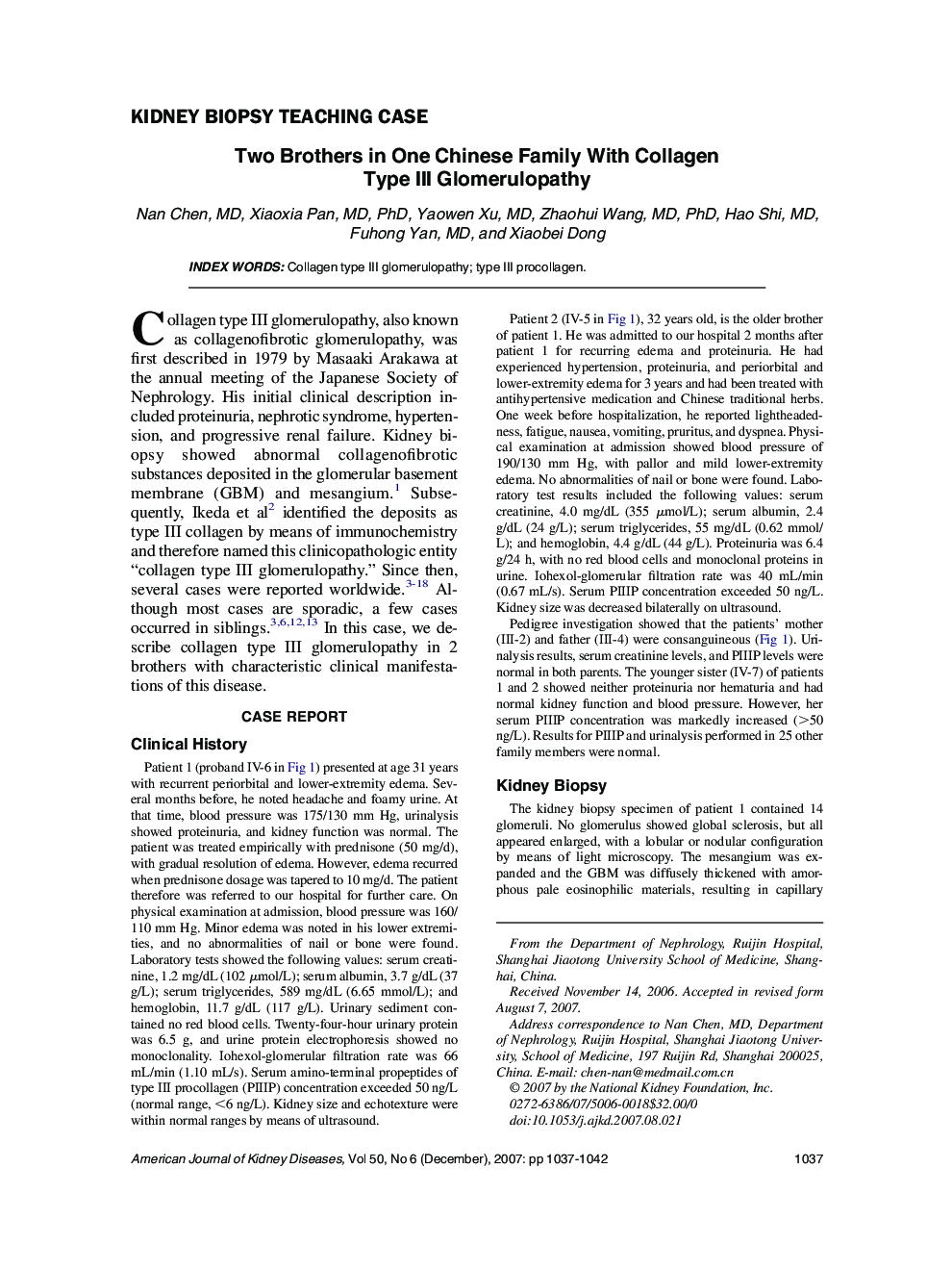 Two Brothers in One Chinese Family With Collagen Type III Glomerulopathy