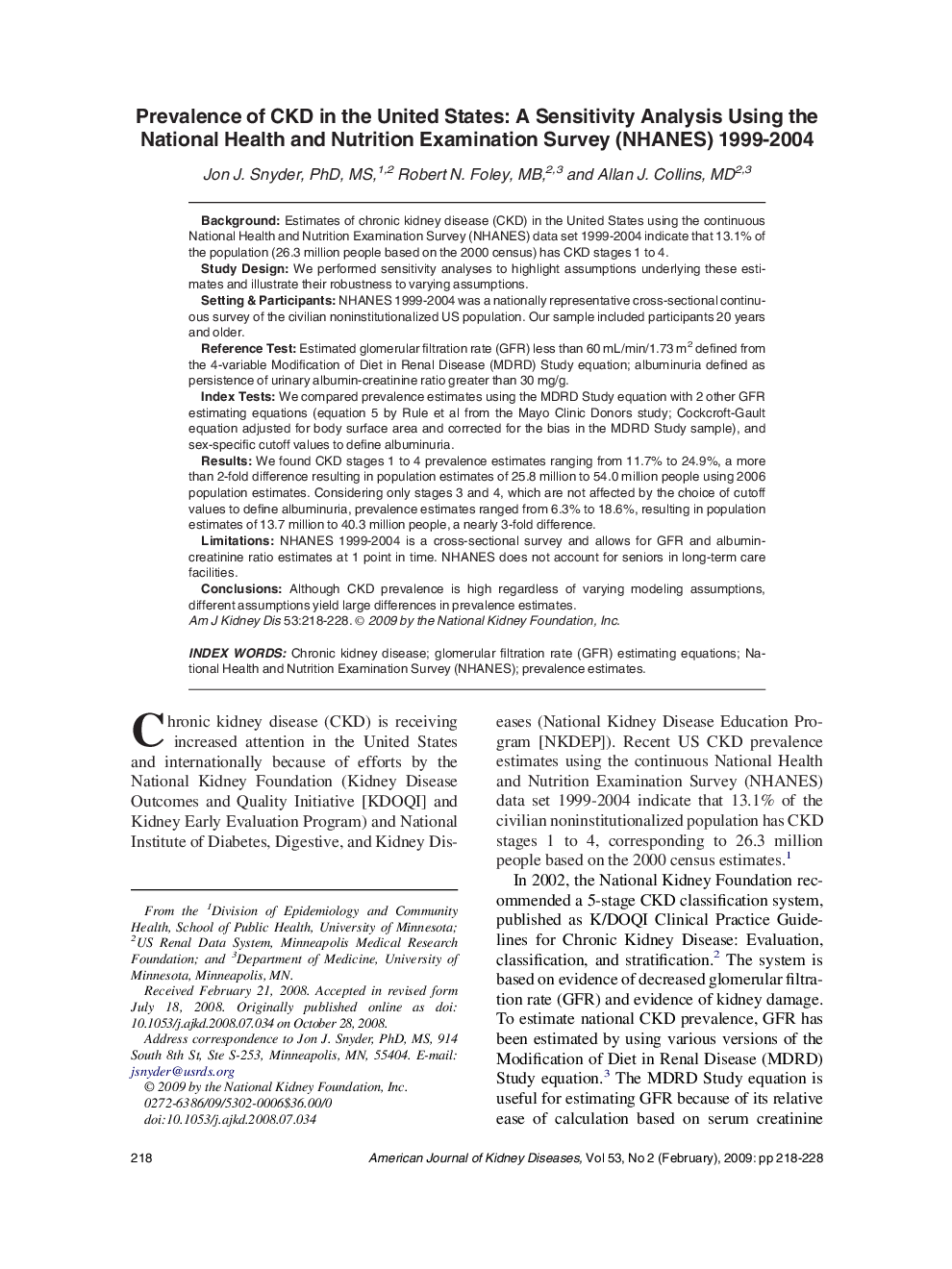 Prevalence of CKD in the United States: A Sensitivity Analysis Using the National Health and Nutrition Examination Survey (NHANES) 1999-2004