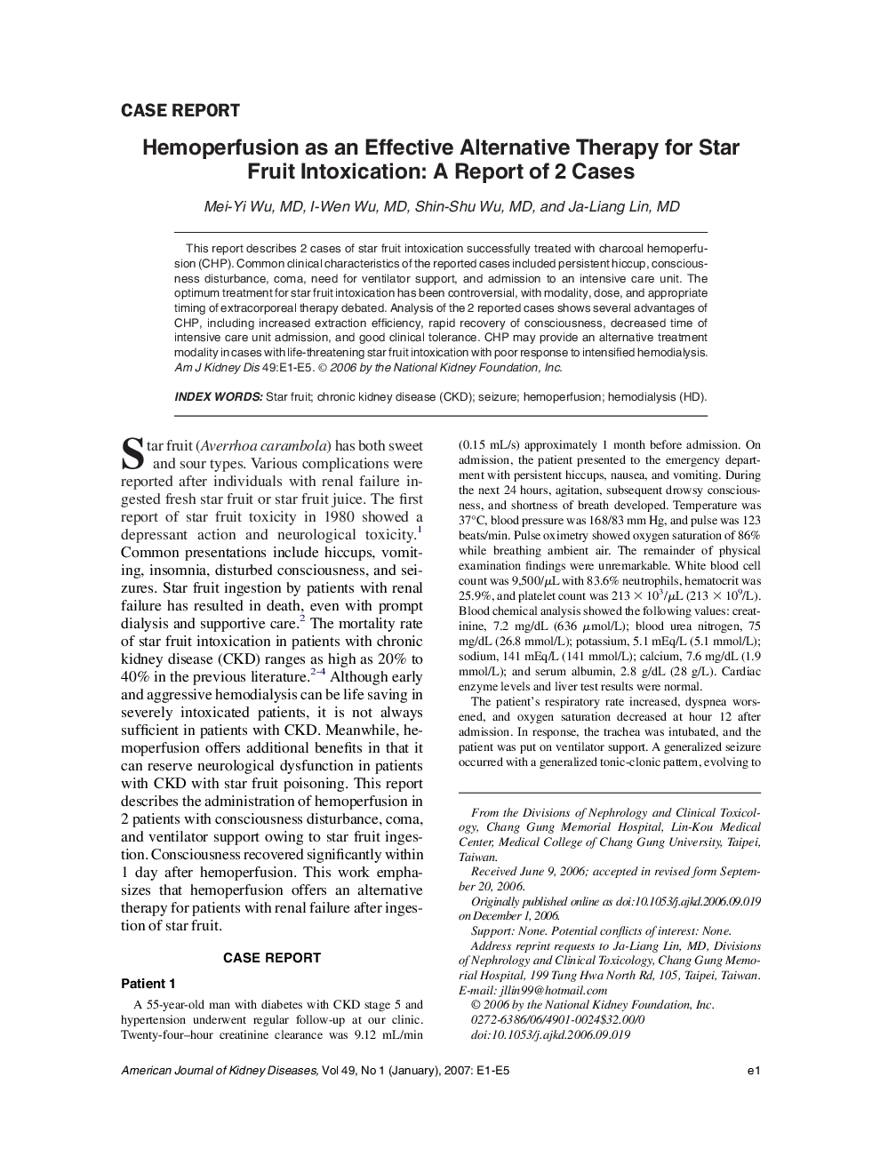 Hemoperfusion as an Effective Alternative Therapy for Star Fruit Intoxication: A Report of 2 Cases