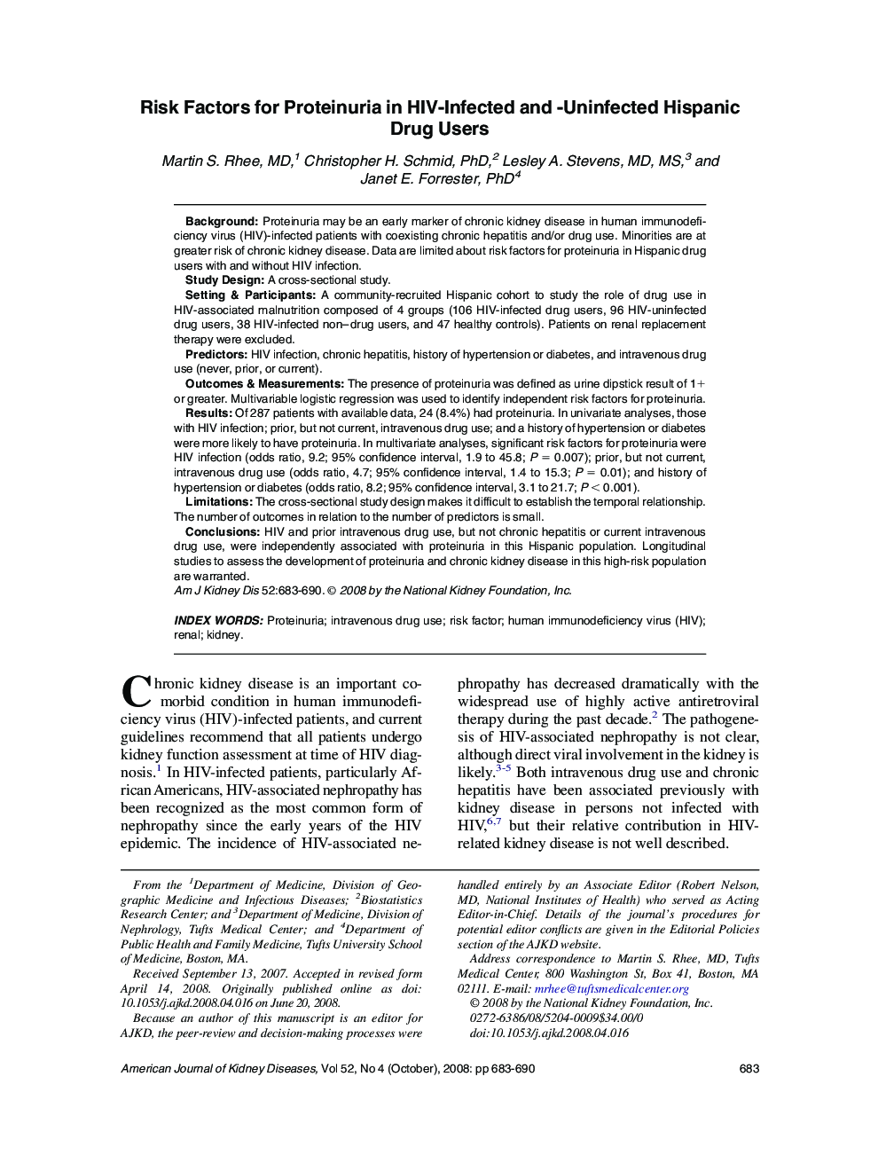 Risk Factors for Proteinuria in HIV-Infected and -Uninfected Hispanic Drug Users