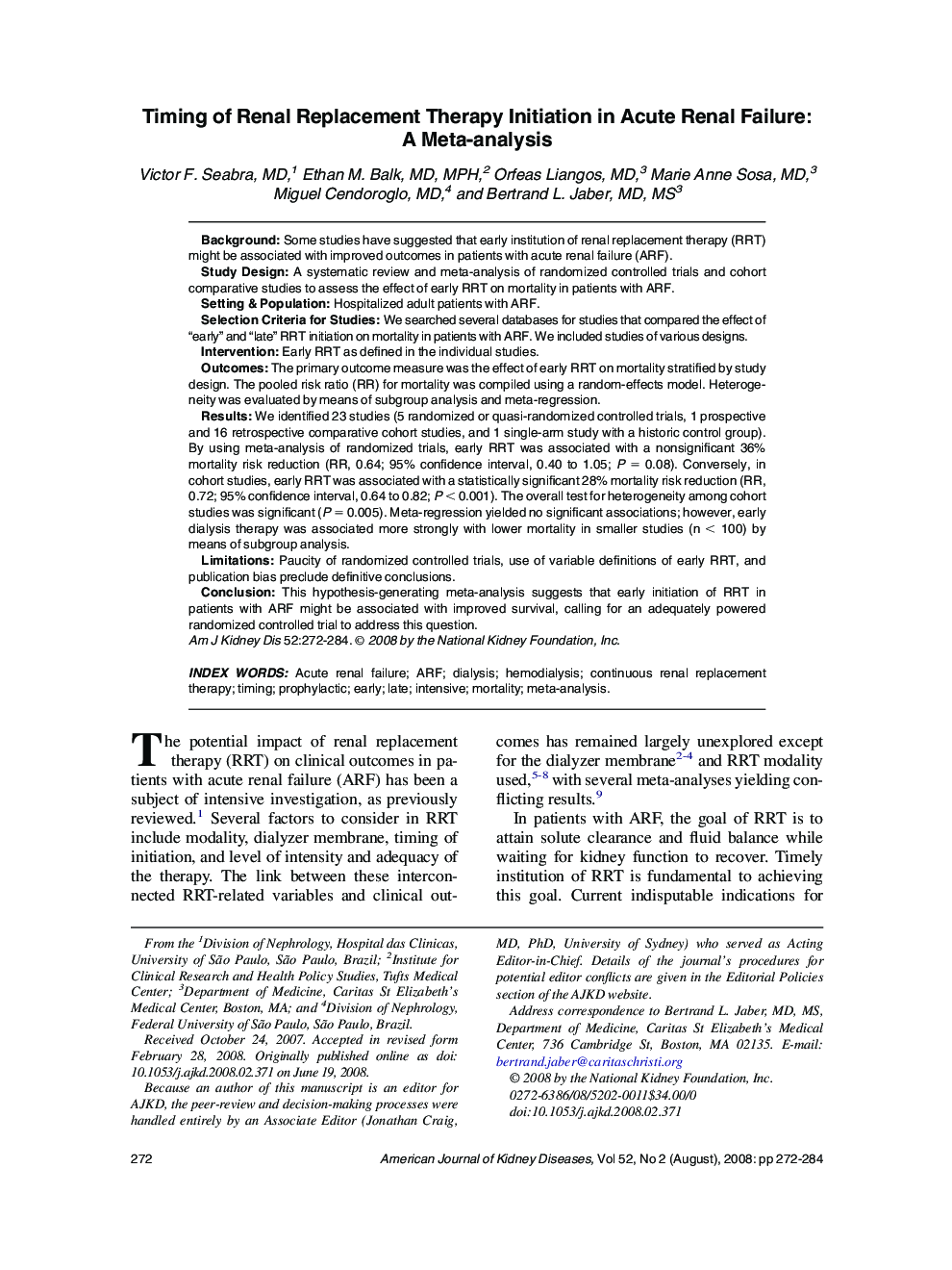 Timing of Renal Replacement Therapy Initiation in Acute Renal Failure: A Meta-analysis