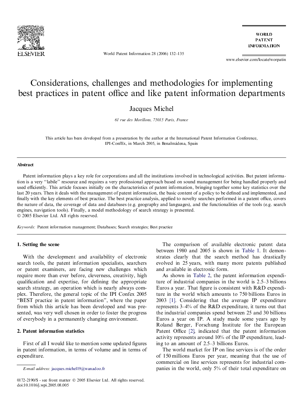 Considerations, challenges and methodologies for implementing best practices in patent office and like patent information departments