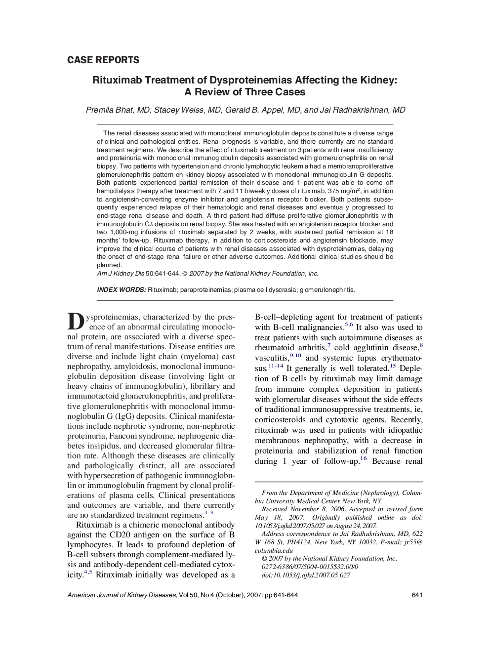 Rituximab Treatment of Dysproteinemias Affecting the Kidney: A Review of Three Cases