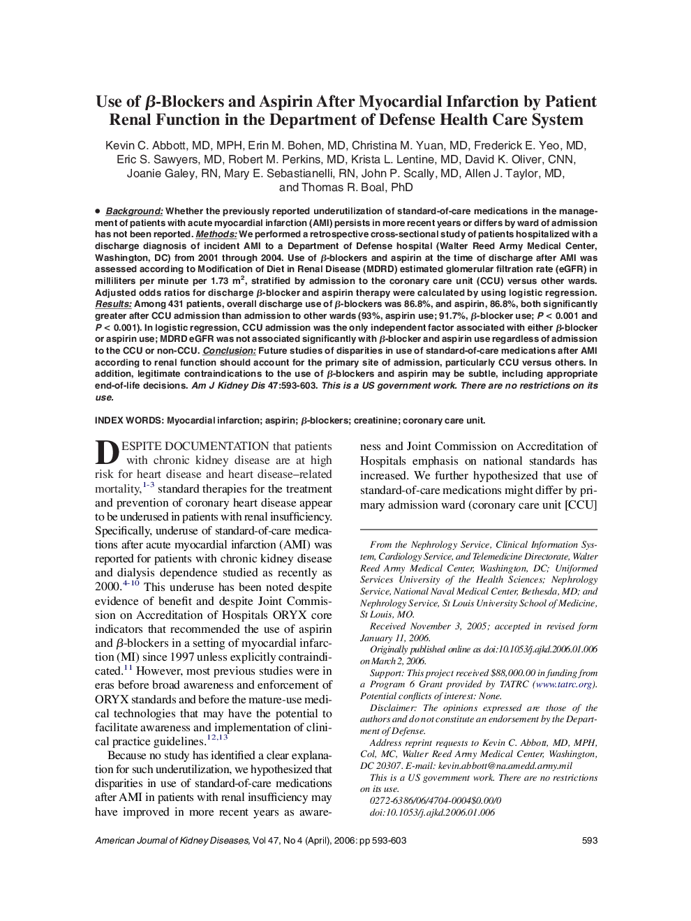 Use of Î²-Blockers and Aspirin After Myocardial Infarction by Patient Renal Function in the Department of Defense Health Care System