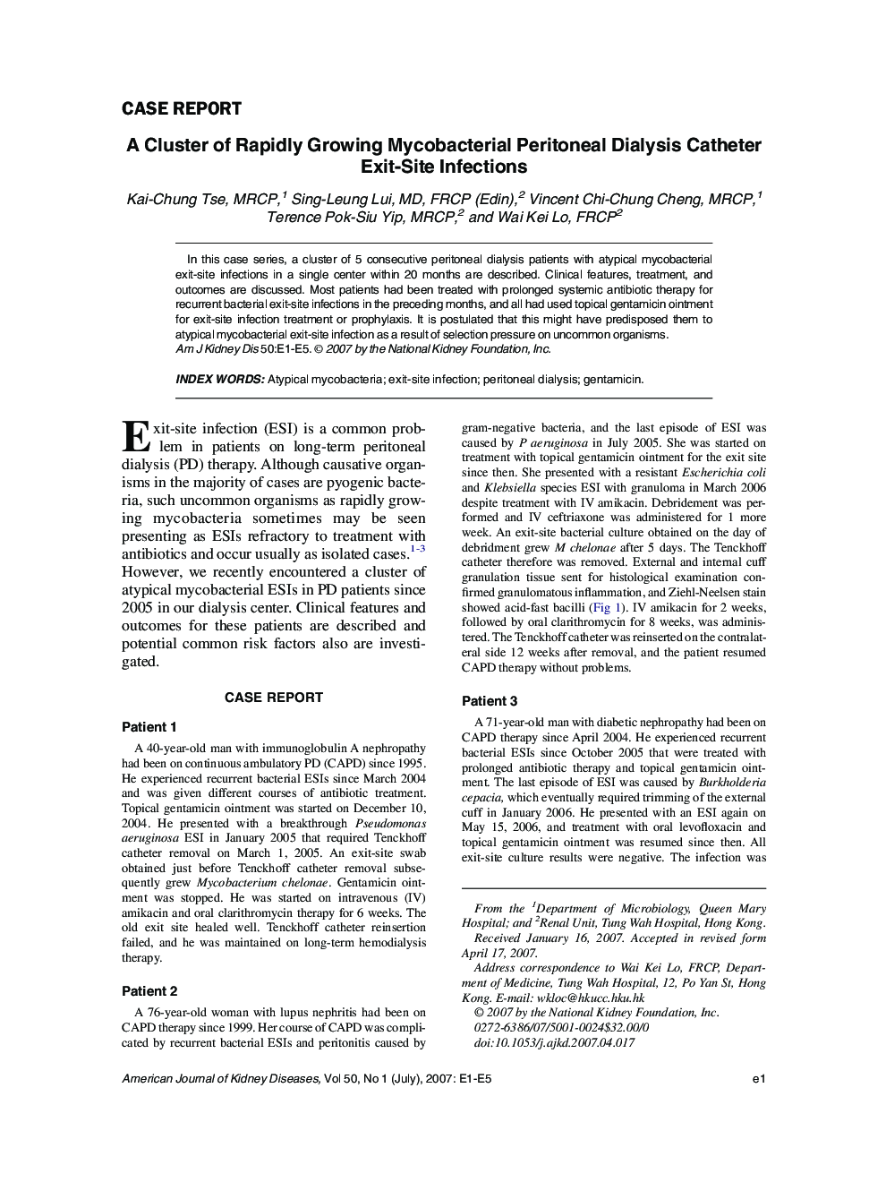 A Cluster of Rapidly Growing Mycobacterial Peritoneal Dialysis Catheter Exit-Site Infections