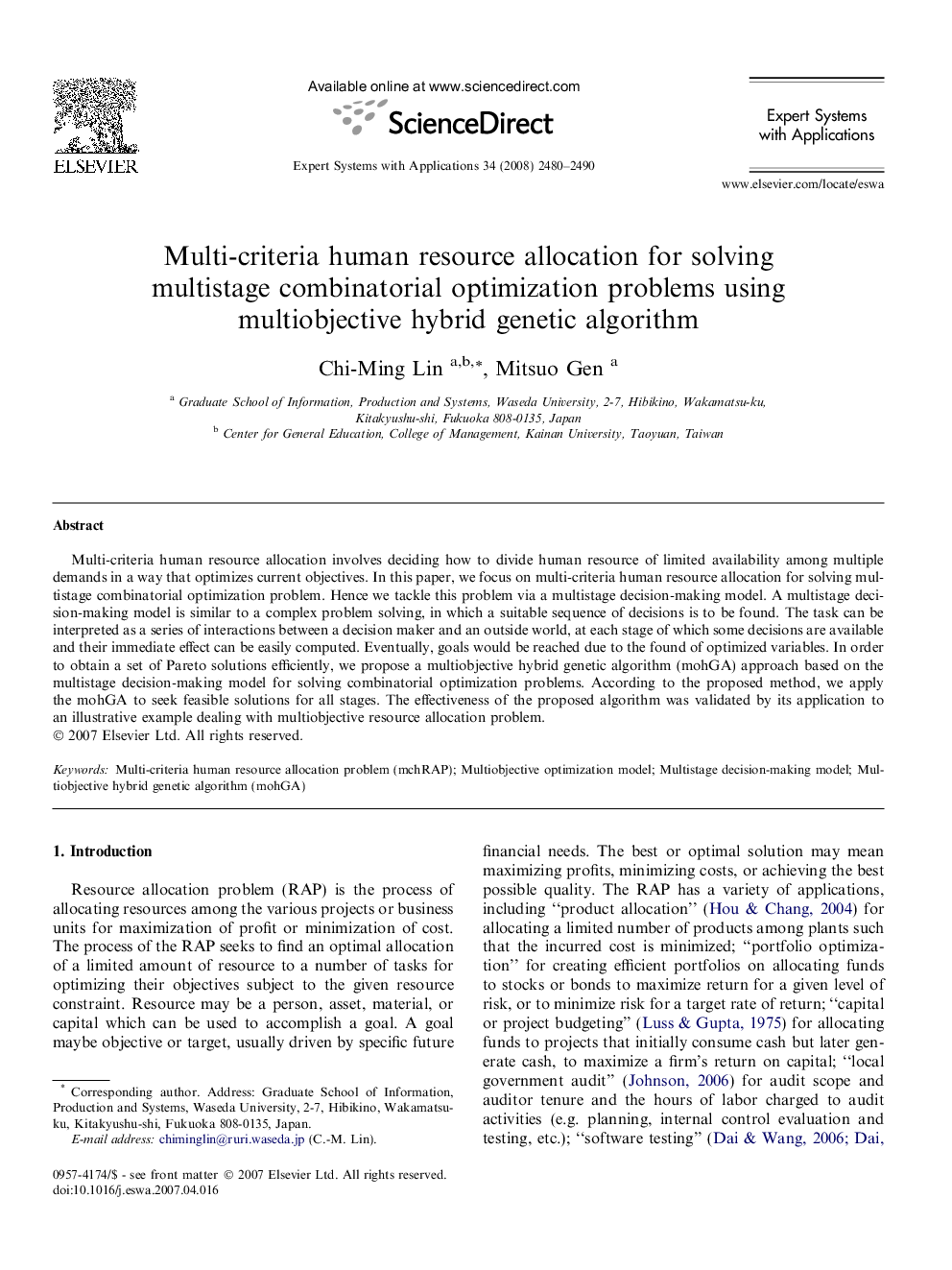 Multi-criteria human resource allocation for solving multistage combinatorial optimization problems using multiobjective hybrid genetic algorithm