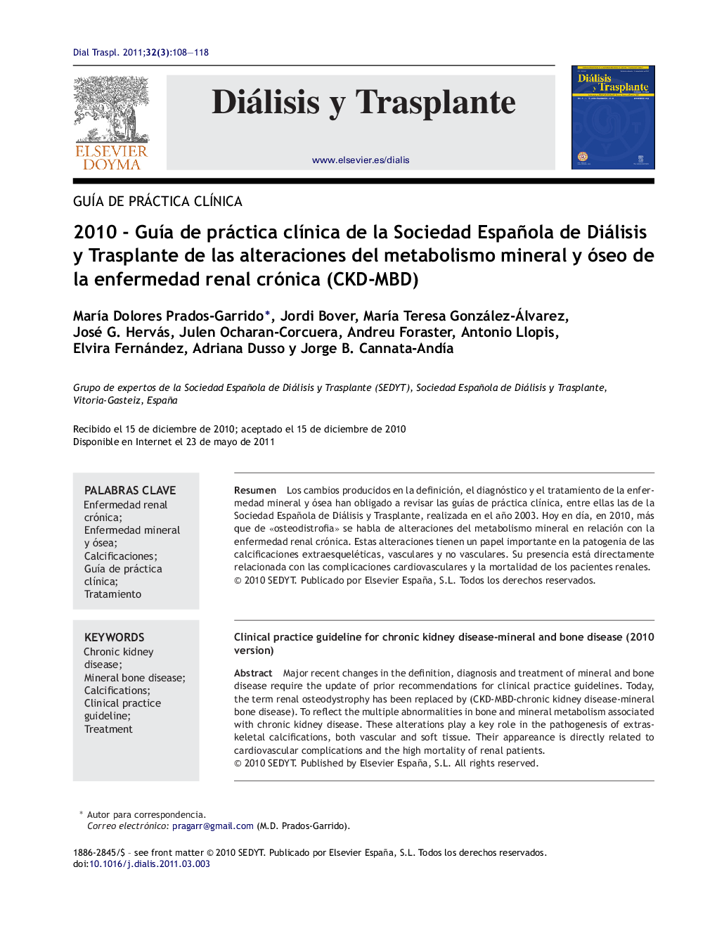 2010 - GuÃ­a de práctica clÃ­nica de la Sociedad Española de Diálisis y Trasplante de las alteraciones del metabolismo mineral y óseo de la enfermedad renal crónica (CKD-MBD)