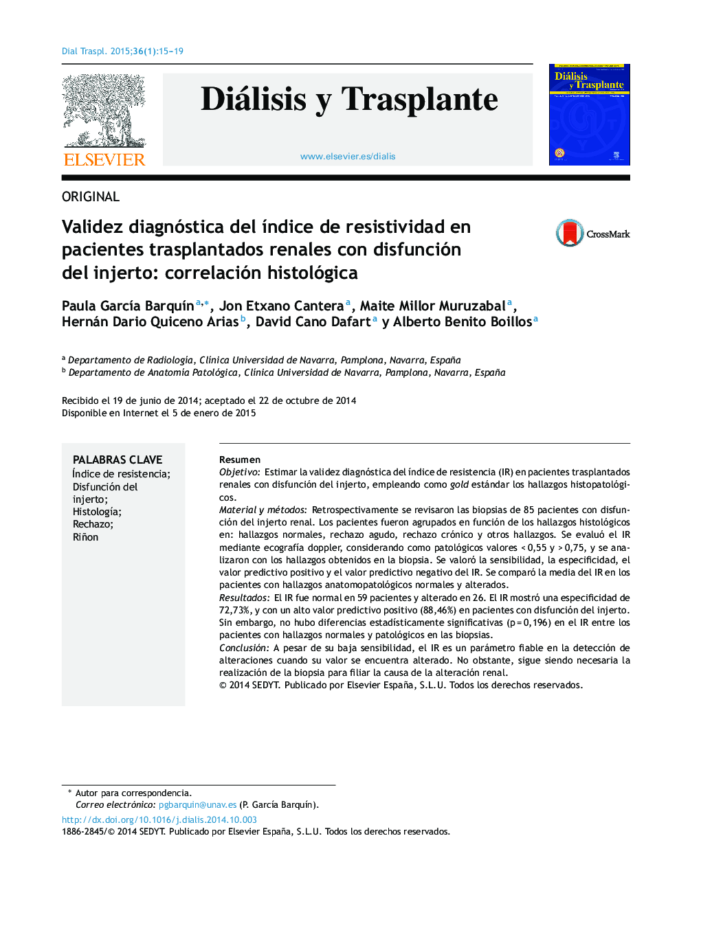 Validez diagnóstica del Ã­ndice de resistividad en pacientes trasplantados renales con disfunción del injerto: correlación histológica