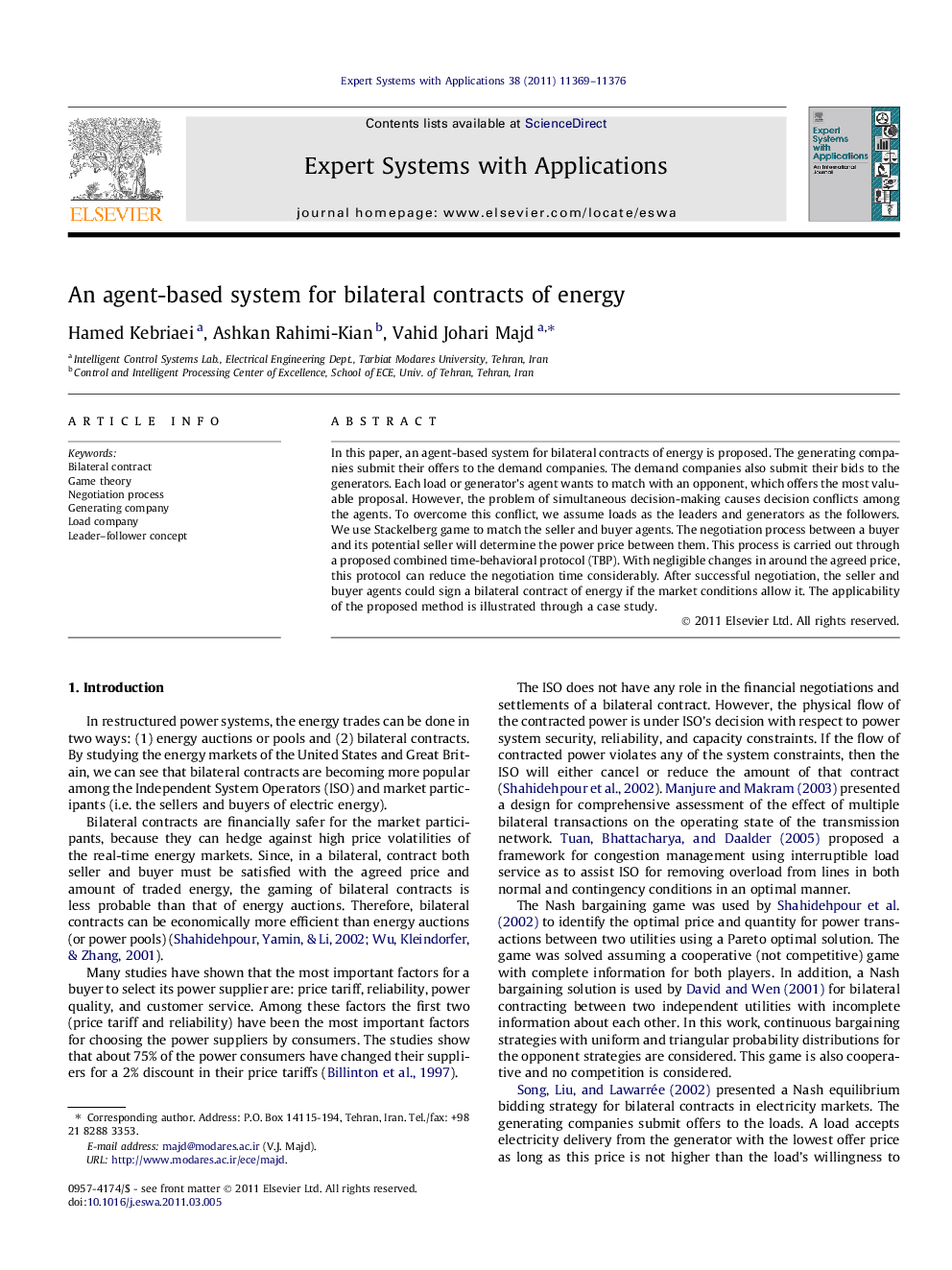 An agent-based system for bilateral contracts of energy