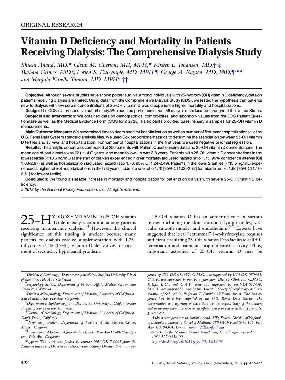 Vitamin D Deficiency and Mortality in Patients Receiving Dialysis: The Comprehensive Dialysis Study