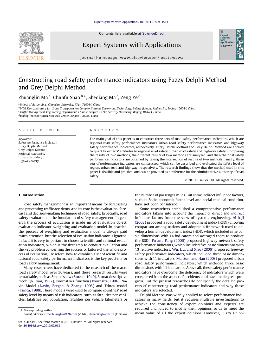 Constructing road safety performance indicators using Fuzzy Delphi Method and Grey Delphi Method