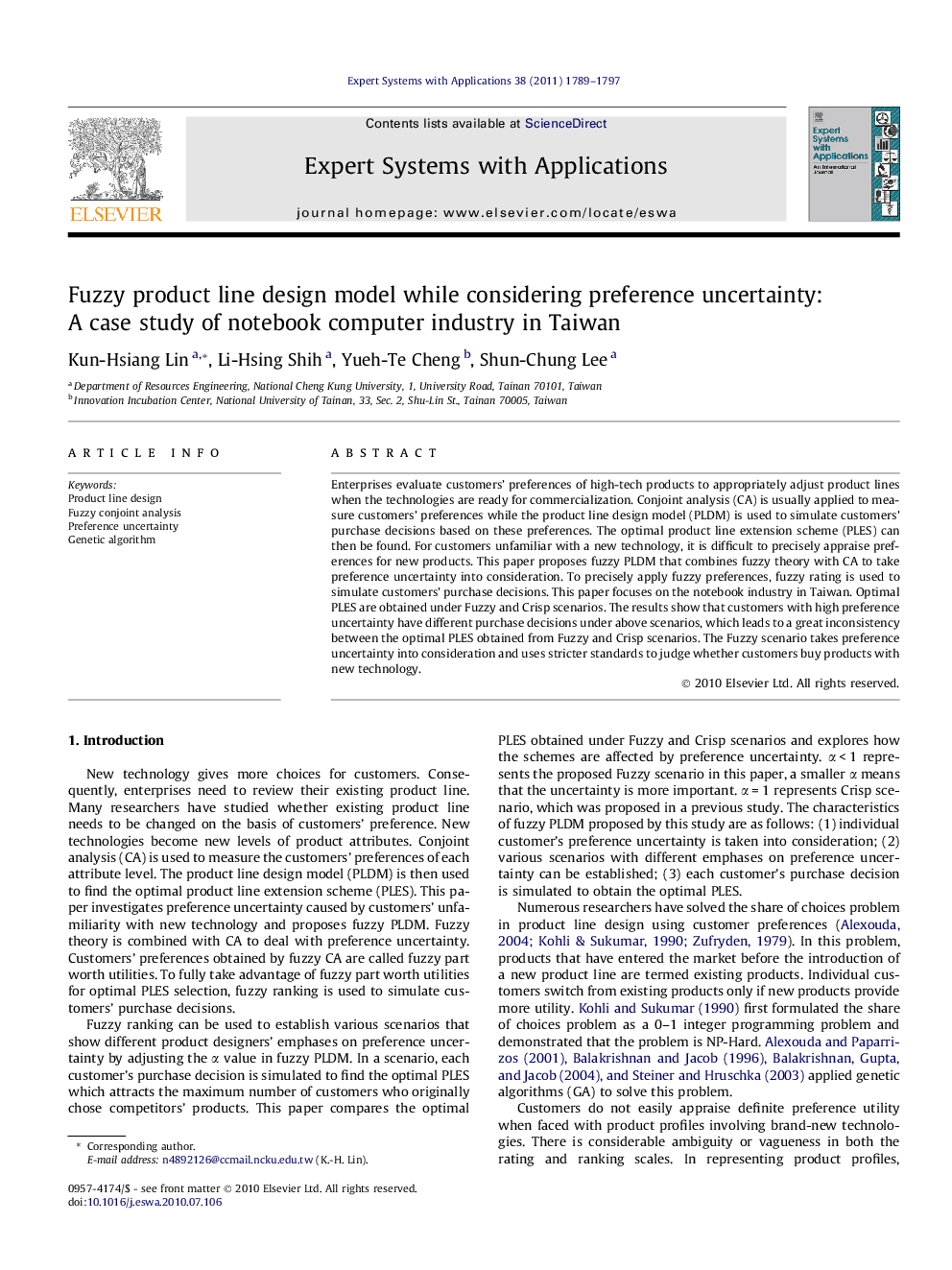 عکس صفحه اول مقاله: Fuzzy product line design model while considering preference uncertainty: A case study of notebook computer industry in Taiwan Fuzzy product line design model while considering preference uncertainty: A case study of notebook computer industry in Taiwan