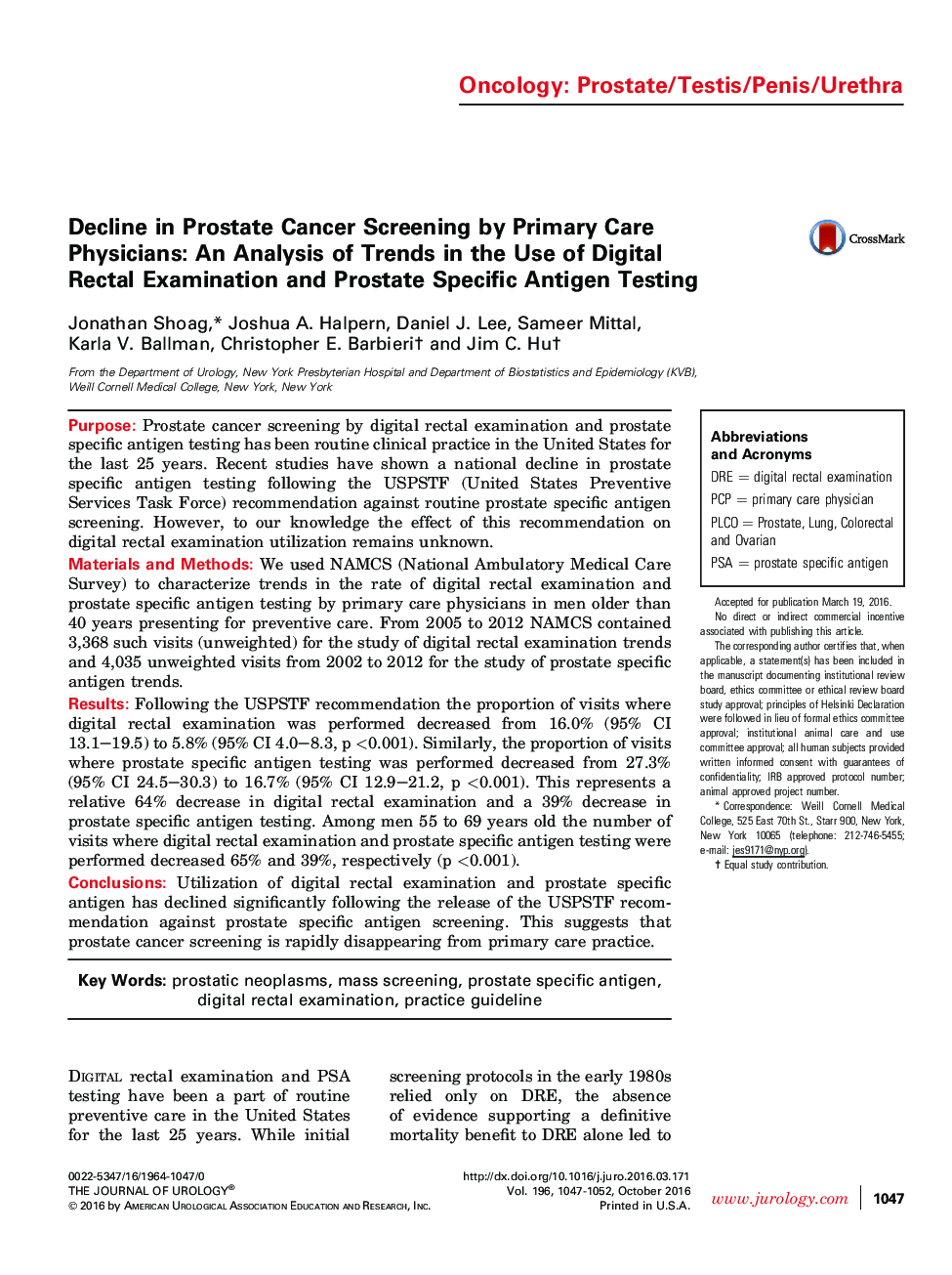 Decline in Prostate Cancer Screening by Primary Care Physicians: An Analysis of Trends in the Use of Digital Rectal Examination and Prostate Specific Antigen Testing 