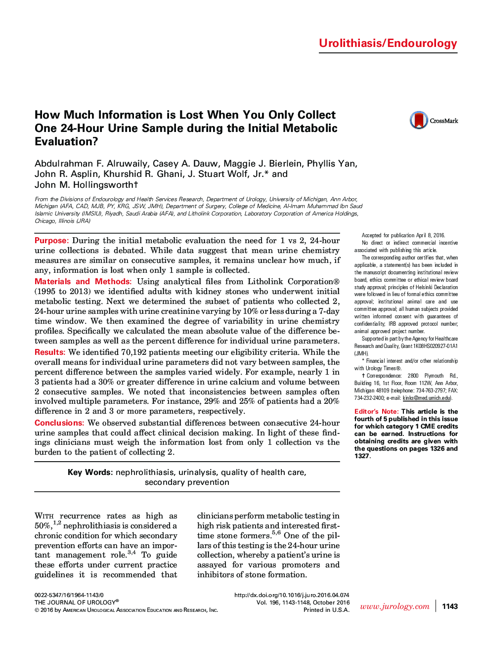 How Much Information is Lost When You Only Collect One 24-Hour Urine Sample during the Initial Metabolic Evaluation? 