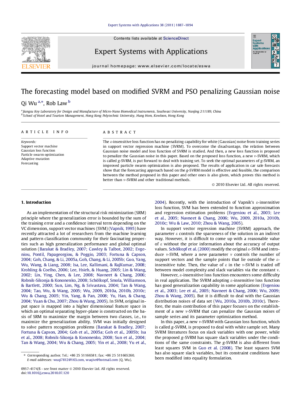 The forecasting model based on modified SVRM and PSO penalizing Gaussian noise